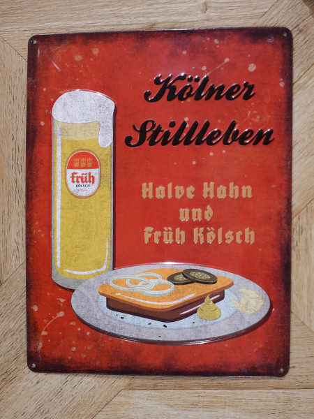 Früh Kölsch Blechschild "Kölner Stilleben"