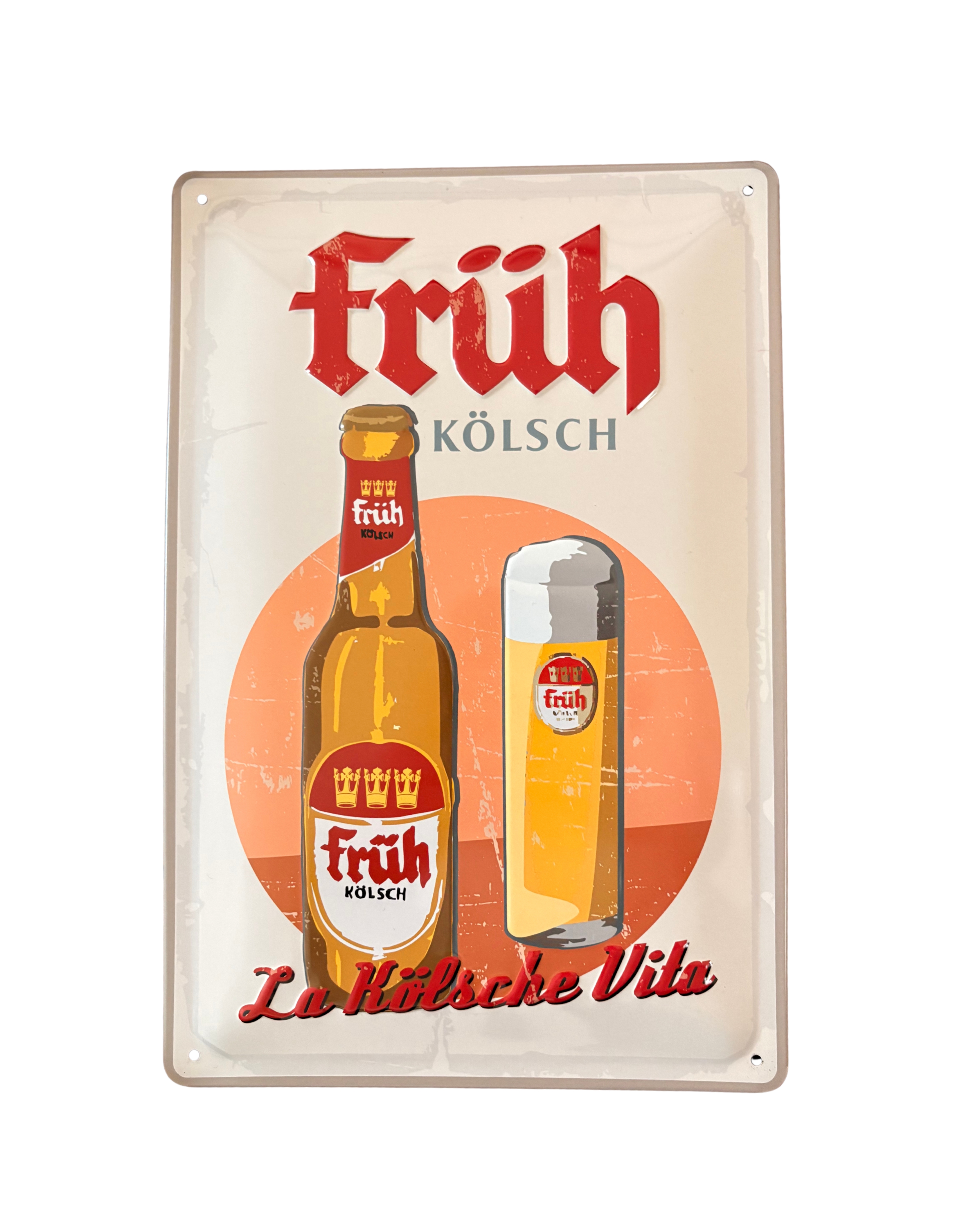 FRÜH Blechschild La Kölsche Vita